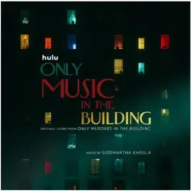 Виниловая пластинка Siddhartha Khosla – Only Music In The Building (Original Score) Релиз 2024