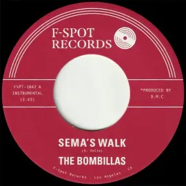 Виниловая пластинка Bombillas - Sema's Walk B/w Mawasa [New 7" Vinyl]