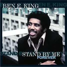 Виниловая пластинка Ben E. King - Stand By Me Forever [New Vinyl LP] 180 Gram, Holland - Import