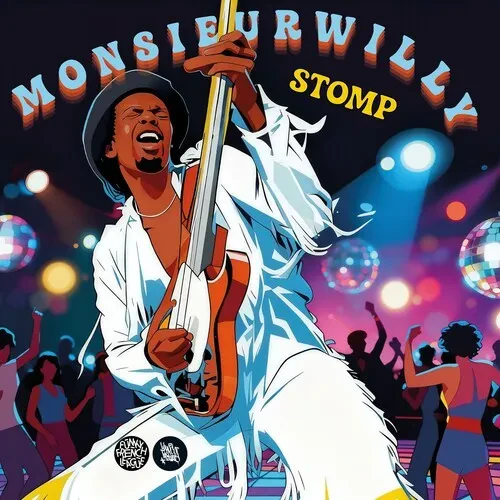 Виниловая пластинка Monsieur Willy - Stomp [New 7" Vinyl] 45 Rpm
