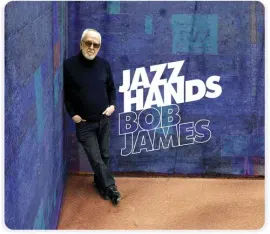 Виниловая пластинка Bob James – Jazz Hands (2023)