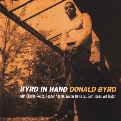 DONALD BYRD - Byrd In Hand (CD)