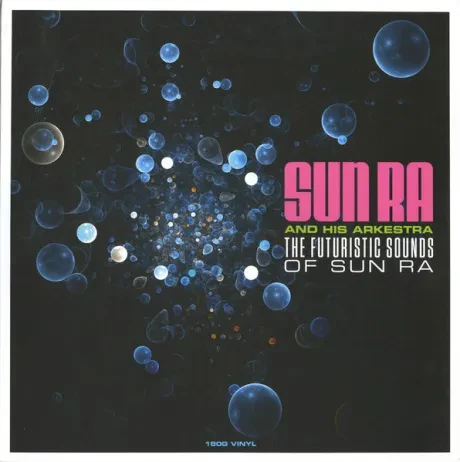 Виниловая пластинка Sun Ra – The Futuristic Sounds Of Sun Ra