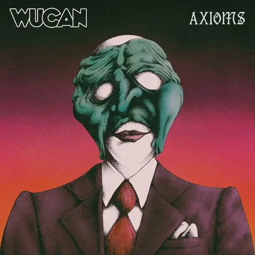 Виниловая пластинка Wucan - Axioms [New Vinyl LP]