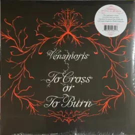 Виниловая пластинка VENAMORIS – To Cross Or To Burn