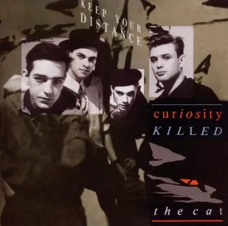 CURIOSITY KILLED THE CAT - Keep Your Distance (CD)