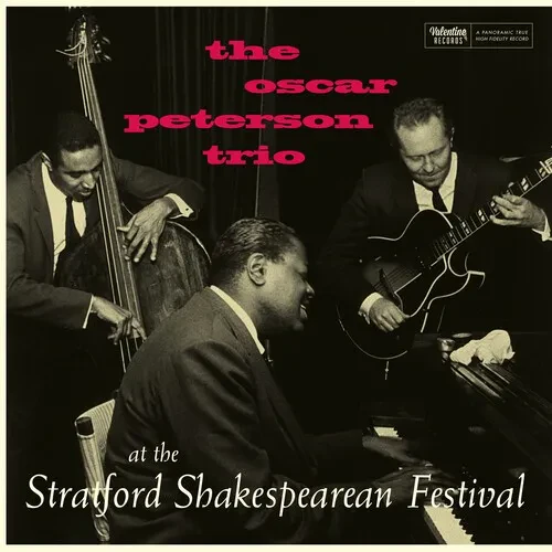 Виниловая пластинка Oscar Peterson Trio - At The Stratford Shakespearean Festival (Centennial Editio