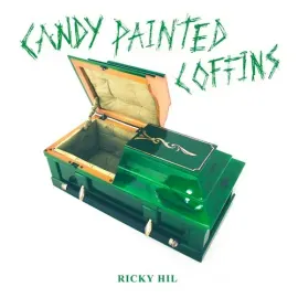 Виниловая пластинка Ricky Hil - Candy Painted Coffins [New Vinyl LP] Explicit, Green