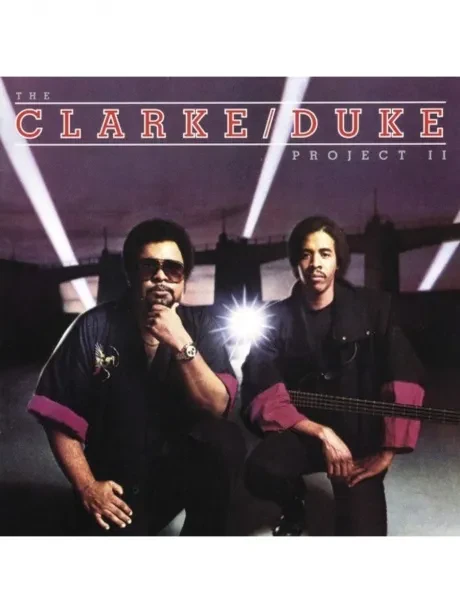 THE CLARKE / DUKE PROJECT - The Clarke / Duke Project II (CD)