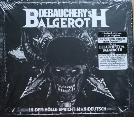 BALGEROTH / DEBAUCHERY - In Der Holle Spricht Man Deutsch (3CD)