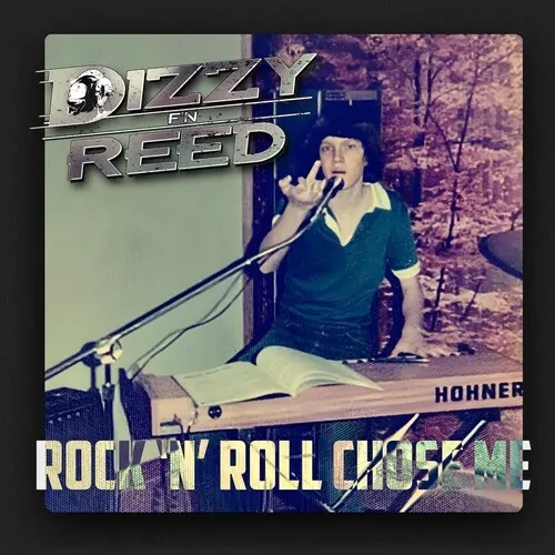 Виниловая пластинка Dizzy Reed - Rock 'N' Roll Chose Me [New Vinyl LP]