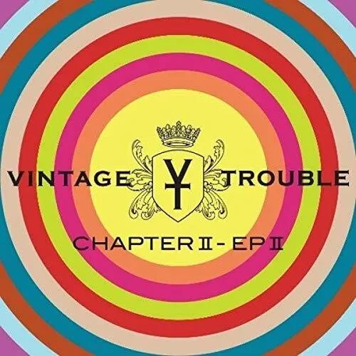 Виниловая пластинка Vintage Trouble - Chapter II, EP II [New Vinyl LP] Gatefold LP Jacket