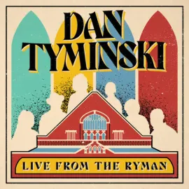 Виниловая пластинка Dan Tyminski – Live From The Ryman (Релиз 2024)
