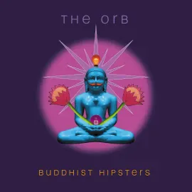 The Orb - Buddhist Hipsters [Indie-Exclusive Rust Vinyl] NEW Vinyl