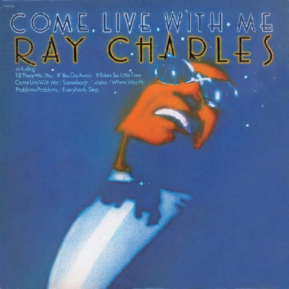 Виниловая пластинка Ray Charles – Come Live With Me Релиз 2025