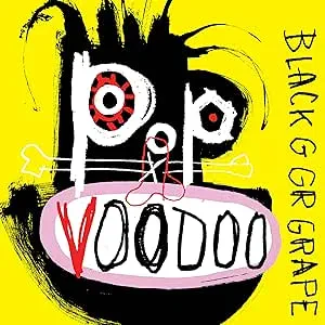 BLACK GRAPE - Pop Voodoo (CD)