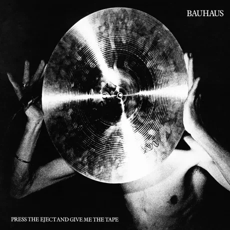 Виниловая пластинка Bauhaus – Press Eject and Give Me the Tape