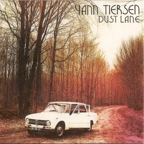 YANN TIERSEN - Dust Lane (CD)