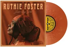 Ruthie Foster - Just Say Yes [Brown Vinyl] NEW Vinyl