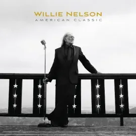 Виниловая пластинка Willie Nelson - American Classic [New Vinyl LP]