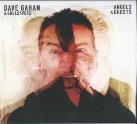 DAVE GAHAN / SOULSAVERS - Angels & Ghosts (CD)
