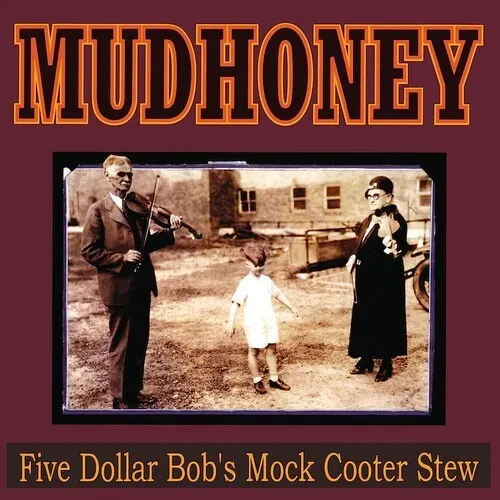 Виниловая пластинка Mudhoney - Five Dollar Bob's Mock Cooter Stew [New Vinyl LP] Colored Vinyl, Ltd