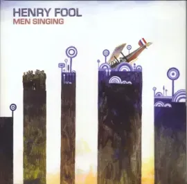 Виниловая пластинка Henry Fool – Men Singing