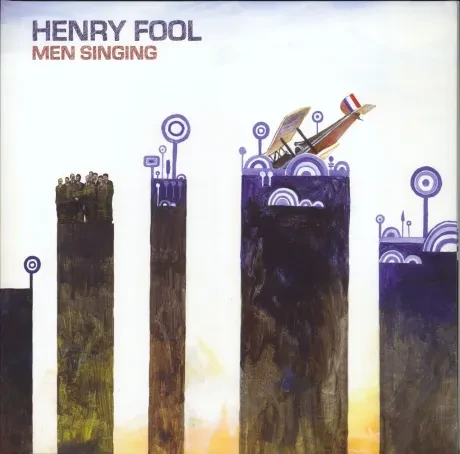 Виниловая пластинка Henry Fool – Men Singing