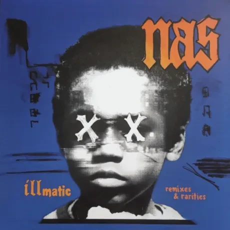 Виниловая пластинка NAS – Illmatic Remixes & Rarities