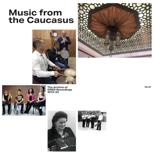 Виниловая пластинка Various Artists - Music From The Caucasus: The Archive Of ORED Recordings, 2013-