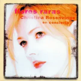 Виниловая пластинка Christina Rosenvinge - Flores Raras [New Vinyl LP] Spain - Import