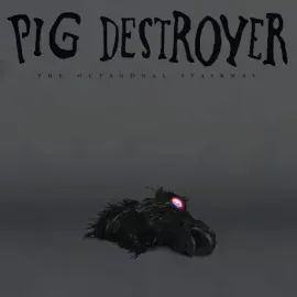 PIG DESTROYER - The Octagonal Stairway (CD)