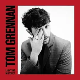 TOM GRENNAN - Lighting Matches (LP)
