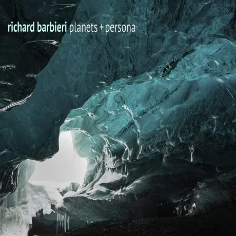 RICHARD BARBIERI - Planets + Persona (CD)