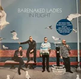 Виниловая пластинка BARENAKED LADIES – In Flight