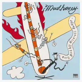 Виниловая пластинка Mudhoney - Every Good Boy Deserves Fudge (30th Anniversary Deluxe Edition) [New