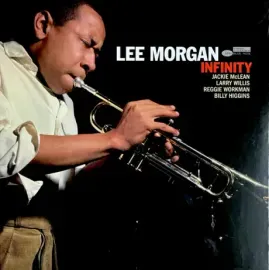 Виниловая пластинка LEE MORGAN – Infinity
