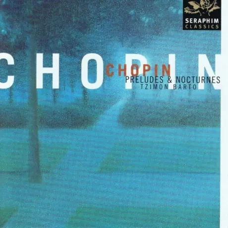 TZIMON BARTO - Chopin: Preludes & Nocturnes (CD)