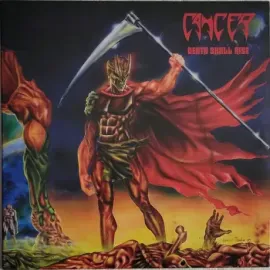 Виниловая пластинка Cancer – Death Shall Rise