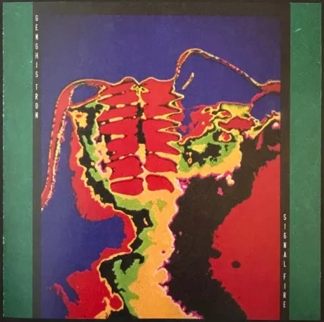 CD-диск GENGHIS TRON – Signal Fire