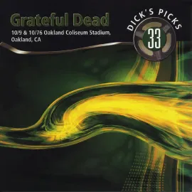 Grateful Dead - Dick’s Picks Vol. 33 - 10/9 & 10/10/76, Oakland NEW Sealed Vinyl
