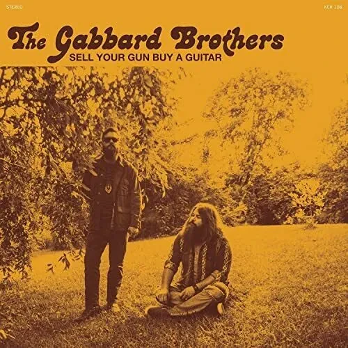 Виниловая пластинка Gabbard Brothers – Sell Your Gun Buy A Guitar 7" (Релиз 2021)