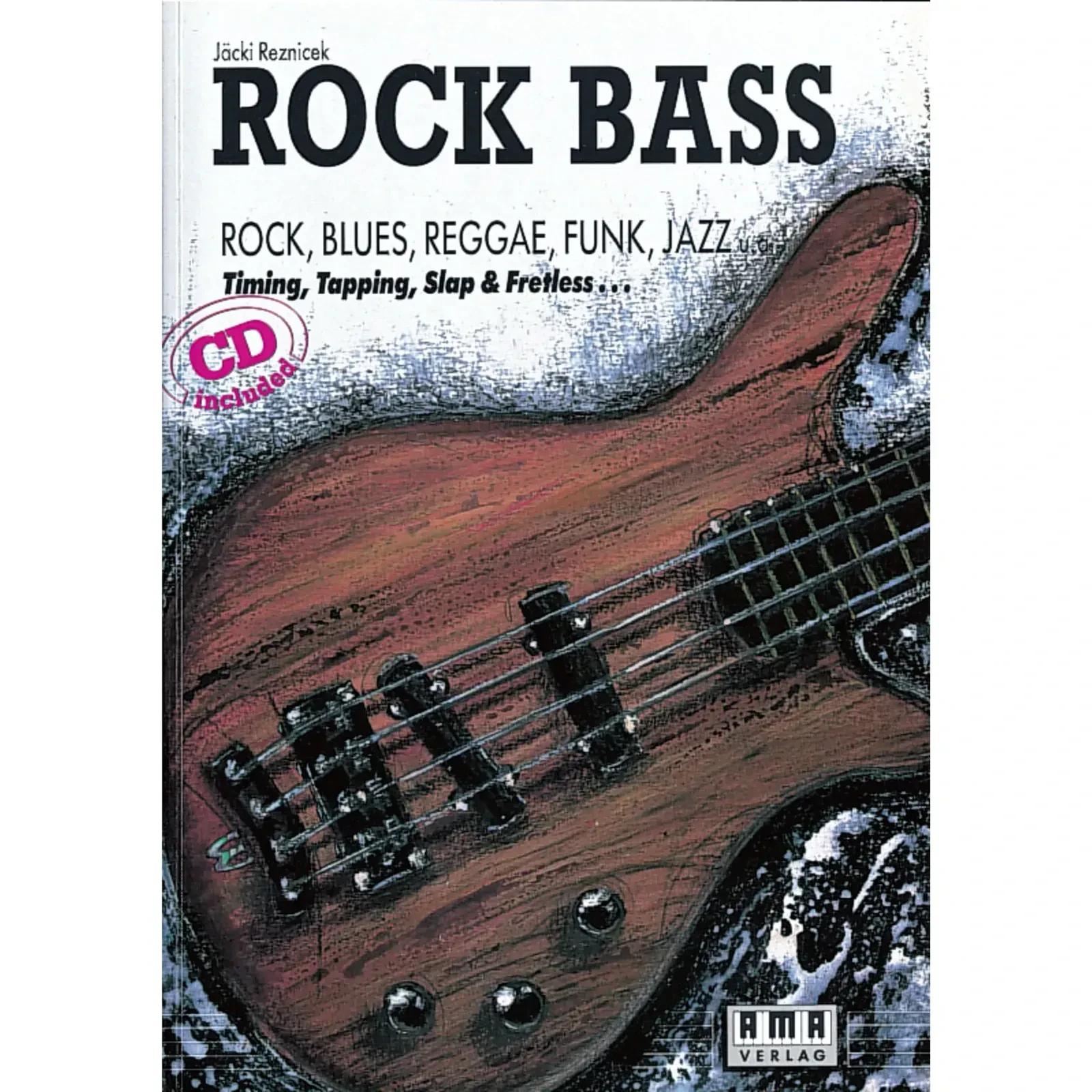 Учебное пособие AMA Verlag Rock Bass Jäcki Reznicek (+CD)