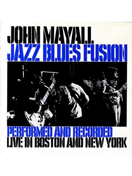 JOHN MAYALL - Jazz Blues Fusion (CD)