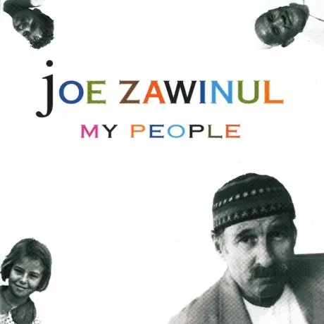 JOE ZAWINUL - My People (CD)