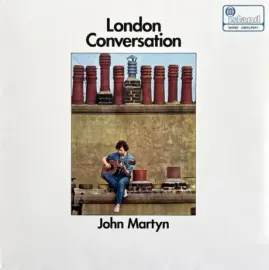Виниловая пластинка John Martyn – London Conversation