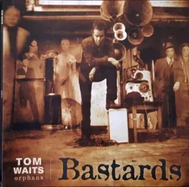 Виниловая пластинка Tom Waits – Bastards (2LP)