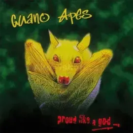 GUANO APES Proud Like A God (Yellow) LP