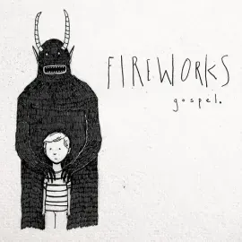 Виниловая пластинка Fireworks – Gospel (Релиз 2023)