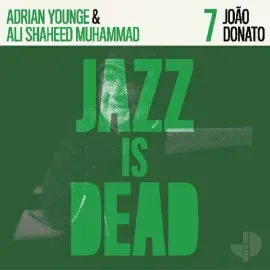 Виниловая пластинка Donato,Joao / Younge,Adrian / Muhammad,Shaheed Ali - Joao Donato Jid007 [New Vin